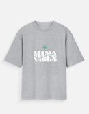 Mama Vibe Oversized  T-Shirt